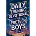Daily Evening Devotional For Preteen Boys Aged 10-12: 5-Minute Devotions To End Your Day With Reflection, Bible Lessons, And God