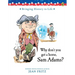 Why Don't You Get a Horse, Sam Adams?