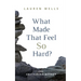 What Made That Feel So Hard?: The Unstacking Method