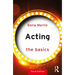 Acting: The Basics