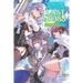 New Game Plus After Defeating the Last Boss, Vol. 2 (Light Novel): All These Beautiful, Problematic Girls in the First Town Have Gotten Really Attache