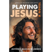 Playing Jesus