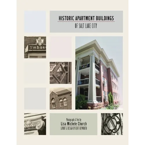 Historic Apartment Buildings of Salt Lake City
