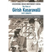 Discovering Indian Independent Cinema: The Films of Girish Kasaravalli