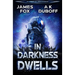 In Darkness Dwells: A Cadicle Sci-Fi Horror Thriller