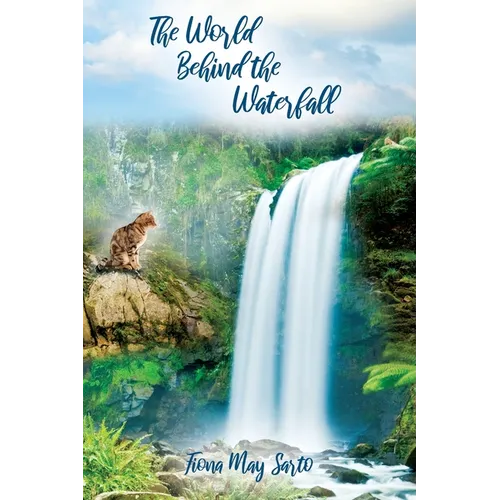 The World Behind the Waterfall
