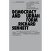 Democracy and Urban Form