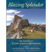 Blazing Splendor: The Memoirs of Tulku Urgyen Rinpoche
