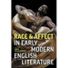 Race and Affect in Early Modern English Literature