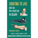 SHOOTING TO LIVE With The One-Hand Gun in Colour - Marksman's Edition