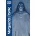 Marguerite Porete: The Mirror of Simple Souls
