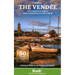 The Vendée: With Nantes & Pornic, Plus La Rochelle and the Île de Ré