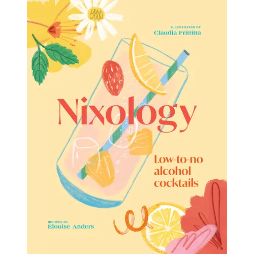 Nixology: Low-To-No Alcohol Cocktails