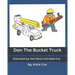 Dan The Bucket Truck