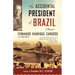 The Accidental President of Brazil: A Memoir