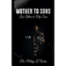 Mother to Sons: Love Letters to My Sons