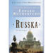 Russka: The Novel of Russia