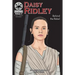 Daisy Ridley: Behind the Rebel: FilmStars Volume 2