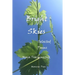 Bright Skies: Selected Poems
