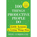 100 Things Productive People Do: Little Lessons in Getting Things Done