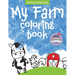My Farm Coloring Book - Book 3