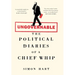 Ungovernable: The Political Diaries of a Chief Whip
