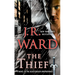 The Thief: A Novel of the Black Dagger Brotherhood