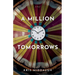 A Million Tomorrows