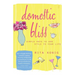Domestic Bliss: Simple Ways to Add Style to Your Life
