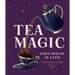 Tea Magic: Cozy Spells in a Cup