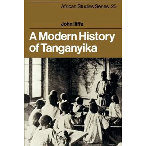 A Modern History of Tanganyika