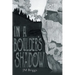 In a Boulder's Shadow