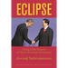 Eclipse: Living in the Shadow of China's Economic Dominance