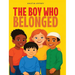 The Boy Who Belonged