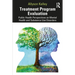 Treatment Program Evaluation: Public Health Perspectives on Mental Health and Substance Use Disorders