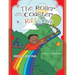 The Roller Coaster Rainbow: Rainbow Fun Ride