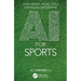 AI for Sports