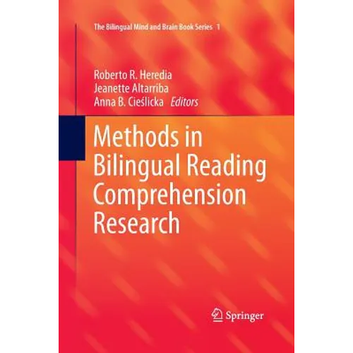 Methods in Bilingual Reading Comprehension Research