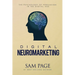 Digital Neuromarketing: The Psychology Of Persuasion In The Digital Age