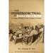 The Courtroom Trial of Jesus the Christ: A Legal Study of the Gospel of John