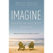 Imagine Financial Security for Life: Helping You Retire with Confidence and Peace