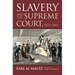 Slavery and the Supreme Court, 1825-1861