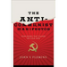 Anti-Communist Manifestos: Four Books That Shaped the Cold War