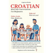 Croatian: Real-Life Conversation for Beginners