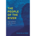 The People of the River: Nature and Identity in Black Amazonia, 1835-1945