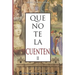 Que no te la cuenten II: La falsificación de la historia