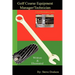 Golf Course Equipment Manager/Technician