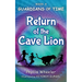 Return of the Cave Lion: A Christian Children's Action Adventure for Ages 8-11