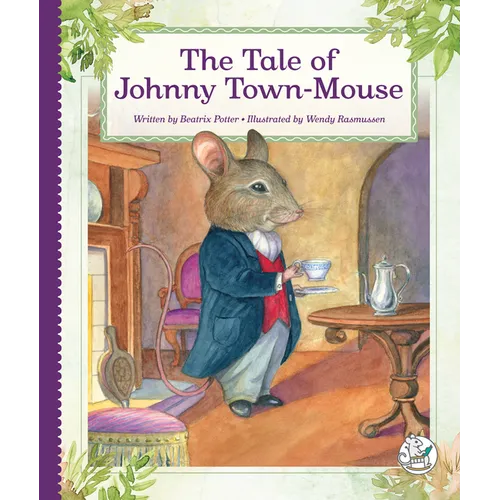 The Tale of Johnny Town-Mouse