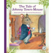 The Tale of Johnny Town-Mouse